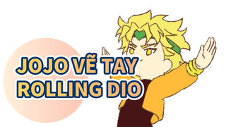 [JOJO vẽ tay] Rolling Dio