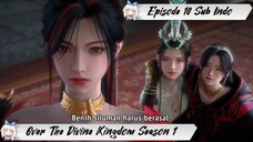 [ EPISODE 10 ] Above The Kingdom Of God - 1080p Super Duper HD Sub Indo