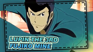 Lupin the 3rd|Komplikasi seorang wanita bernama Fujiko Mine