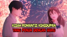 Kisah Romantis Kehidupan Yang Penuh Dengan Haru | Anime Kimi no Suizou wo Tabetai