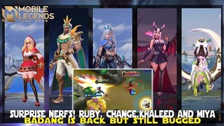 BADANG IS BACK BUT STILL BUGGED AND SURPRISE NERFS FOR RUBY, MIYA, KHALEED AND MORE ORIGINAL SERVER!