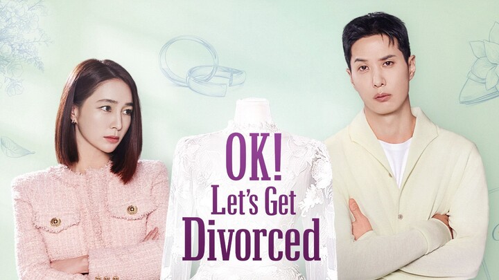ᴏᴋ ʟᴇᴛ's ɢᴇᴛ ᴅɪᴠᴏʀᴄᴇᴅ - Episode 4 ENGSUB