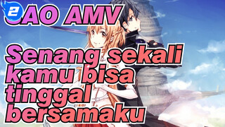 [Sword Art Online/AMV] Senang sekali kamu bisa tinggal bersamaku_2