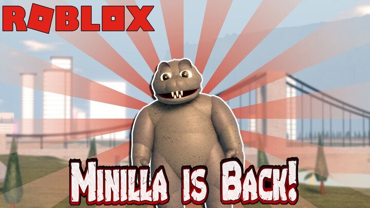 MINILLA IS BACK!
