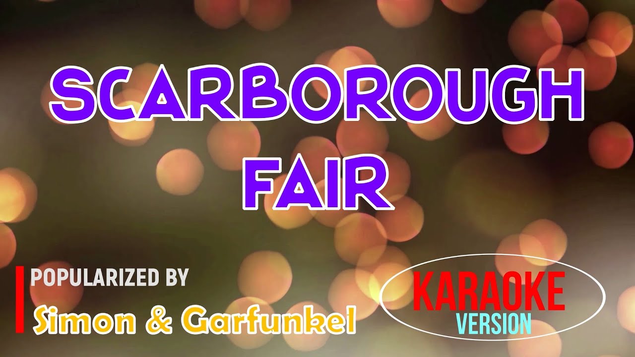 Scarborough Fair - Simon & Garfunkel - Karaoke 