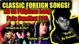 FOREIGN SONGS That Became A Huge Hit ONLY In Philippines! (90s Classic)