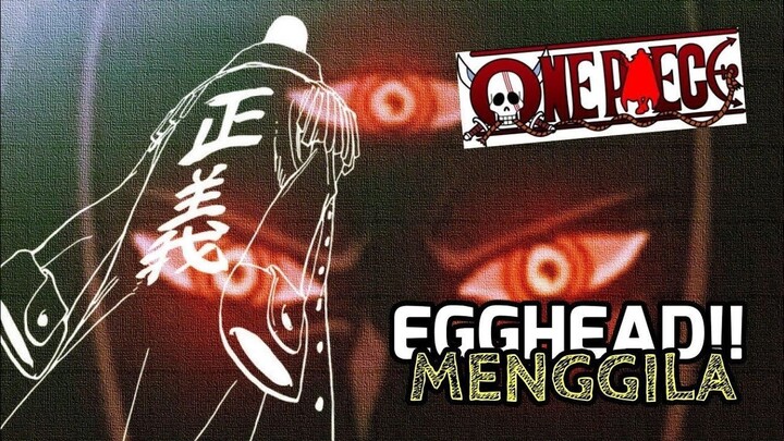 SEMUA PREDIKSI GILA yang AKAN TERJADI di PULAU EGGHEAD!!! Ada yang MATI