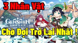 3 Nhân Vật Bạn Không Nên Bỏ Lỡ Khi Quay Trở Lại !  Re Runs Lại Banner Giới Hạn | Genshin Impact