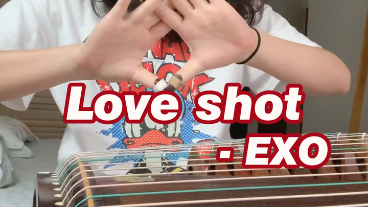 [EXO] [Love shot] versi Kecapi Cina!