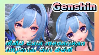 Eula menarikan "Imperial Girl" BGM [Genshin, MMD]