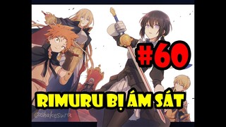 Rimuru Bị Ám Sát - Laplace Xuất Hiện - Tóm Tắt Tensei Slime #60