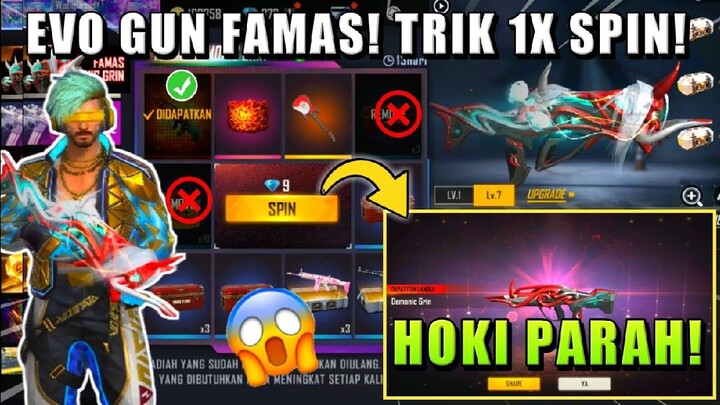 CARA HOKI SPIN EVO GUN FAMAS DEMONIC GRIN FREE FIRE TERBARU 2022