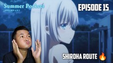 WANGY WANGY SHIROHA 😋 | Summer Pockets Episode 15 REACTION INDO