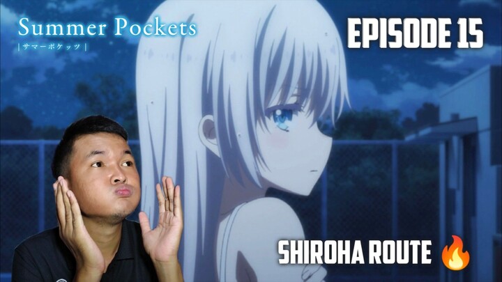 WANGY WANGY SHIROHA 😋 | Summer Pockets Episode 15 REACTION INDO