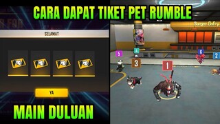 CARA MENDAPATKAN TIKET CUSTOM ROOM PET RUMBLE FREE FIRE