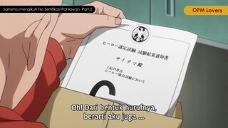 Di luar Nalar!!! kekuatan Saitama saat mengikuti Tes Sertifikasi Pahlawan Part.2 [One Punch Man]