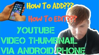 How to make YouTube video thumbnail using your Mobile Phone (for BEGINNERS)