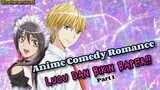 Anime Comedy Romance Lucu dan Bikin Baper‼️ part 1