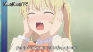 Có bạn gái, lại thêm bạn gái (Ep.7) _ Mirika thích Naoya rồi sao? #CBGLTBG_tap7