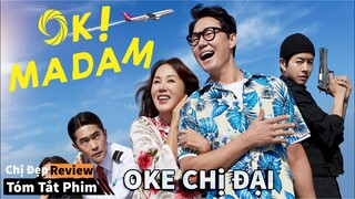 Tóm Tắt phim : Oke chị đại ( Oke ADAM)