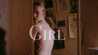 【剧情/剪辑】《女孩》--请不要用我的下体定义我的人生