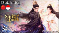 [Sub Indo] The Sun in the Dark – Eps. 14 (2025)