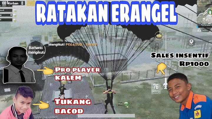 RATAKAN ERANGEL?  | NGAKAK KAMPRET
