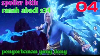 Batle Through The Heavens Ranah Abadi S34 Part : Pengorbanan Yong Dong