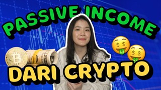 PASSIVE INCOME DARI CRYPTO EARNING?