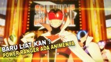Pertama kali, liat POWER RANGER ada anime nya jirr wkwk 😂✨