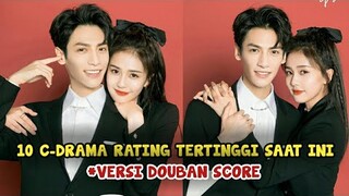 10 DRAMA CHINA RATING TERTINGGI SAAT INI