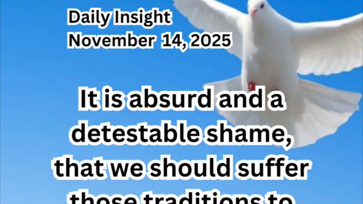 Daily Insight November 14, 2025 #faith #saint #insight