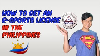 How to Get an ESports License for Pinoy Gamers (Pro e-Sports)