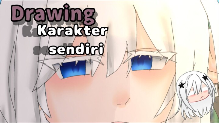 Drawing karakter sendiri||velissa