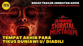 🎬 JEMBATAN SHIRATAL MUSTAQIM (2025)‼️