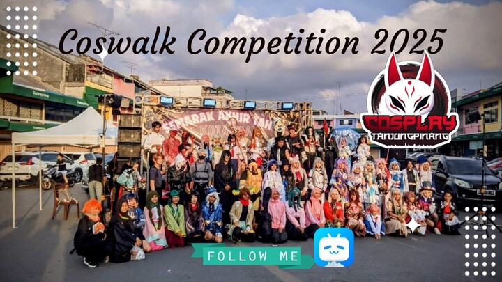 SEMARAK AKHIR TAHUN! COSWALK COMPETITION 2025 in TANJUNGPINANG