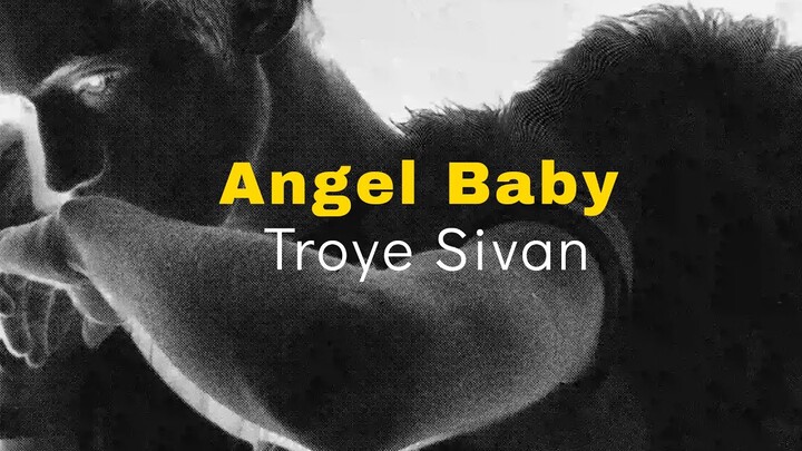 Troye Sivan  - Angel Baby (Visualizer Indonesia Version)