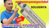 EDUKASI PIPA PVC C 5/8 ATAU PIPA CONDUIT SOLUSINYA BUAT PEMASANGAN KABEL LISTRIK