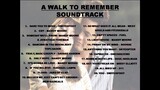 A Walk To Remember Soundtrack Full Playlist HD 🎥