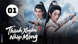 Tập 1| Thanh Xuyên Nhập Mộng - Qingchuan's Veil of Vengeance (Hiểu Đình, Lịch Kiệt...)