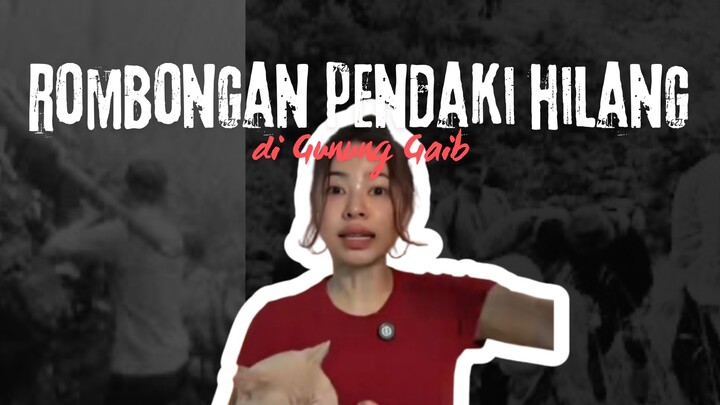 GILA ADA ROMBONGAN PENDAKI YANG HILANG DI KAMPUNG GOIB GUNUNG INI 😱‼️