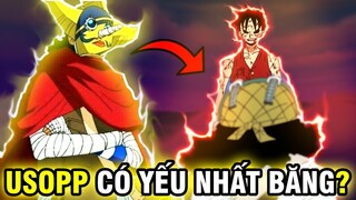 USOPP CÓ YẾU NHẤT BĂNG MŨ RƠM?! | USOPP THẬT RA MẠNH HƠN BẠN NGHĨ