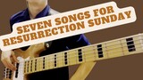7 Songs for Resurrection Sunday (Bass)
