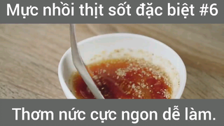 Mực nhồi thịt sốt đặc biệt thơm nức cực ngon dễ làm phần 6