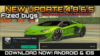 New Update 4.8.6.6 | What's New in Car Parking Multiplayer New Update | Fixed Bugs
