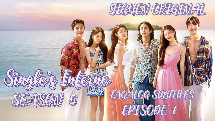 Season 5 Single's Inferno Episode 1 Tagalog Subtitles