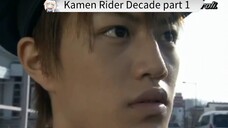 Kamen Rider Decade part 1