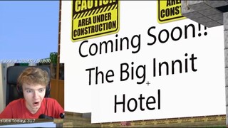 Coming Soon!! The Big Innit Hotel 😱😍🤑 (Tommyinnit Project with Engr. Awesamdude)