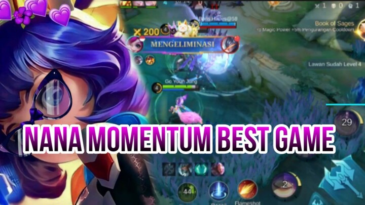 NANA MOMENTUM BEST GAME