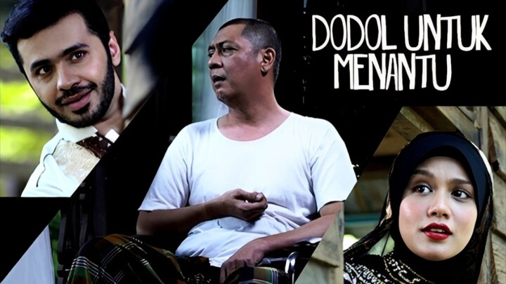 Telemovie Dodol Untuk Menantu 2017